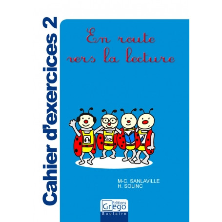 En route vers la lecture : cahier d'exercices 2