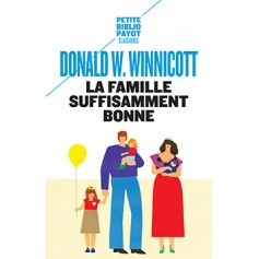 La famille suffisamment bonne