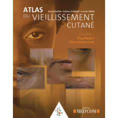 Atlas du vieillissement cutané, tome 3