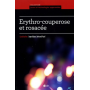 Erythro-couperose et rosacée