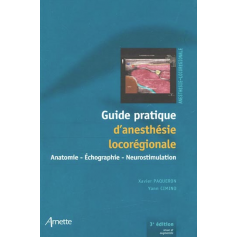 Guide pratique d'anesthésie locorégionale