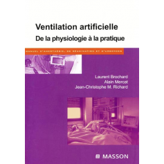 Ventilation artificielle - De la physiologie à la pratique