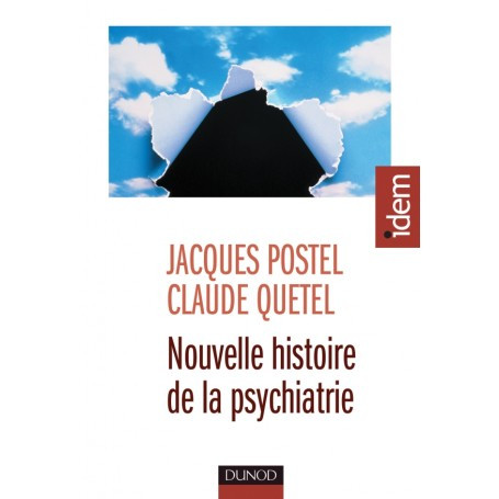 Nouvelle histoire de la psychiatrie