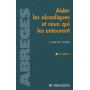 Aider les alcooliques et ceux qui les entourent