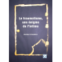 Le traumatisme, une énigme de l\'intime