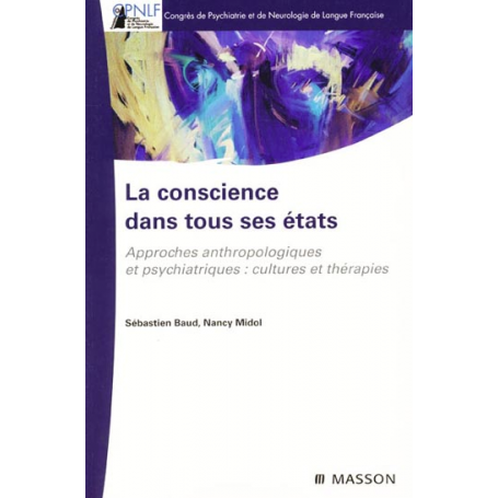 La conscience dans tous ses états