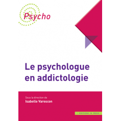 Le psychologue en addictologie