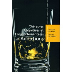 THERAPIES COGNITIVES ET COMPORTEMENTALES ET ADDICTIONS