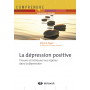 La dépression positive