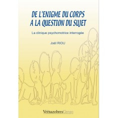 De l'énigme du corps à la question du sujet