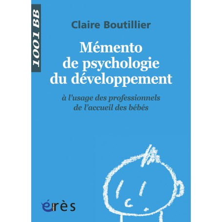 Mémento de psychologie du développement