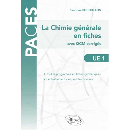 La chimie générale en fiches UE1