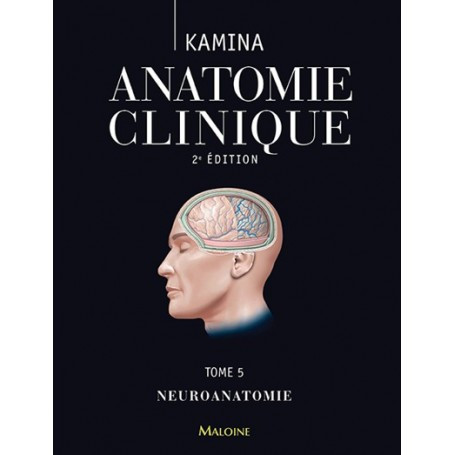 Anatomie clinique, tome 5