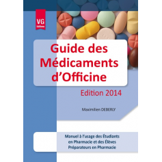 GUIDE DES MEDICAMENTS A L'OFFICINE EDITION 2014