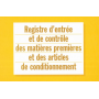 Registre d\'entrée et de contrôle des matières premières et des articles de conditionnement