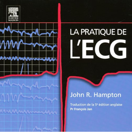 La pratique de l'ECG