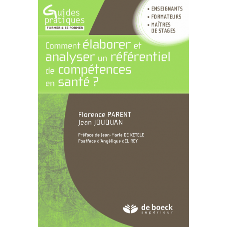 Comment élaborer et analyser un référentiel de compétences en santé ?