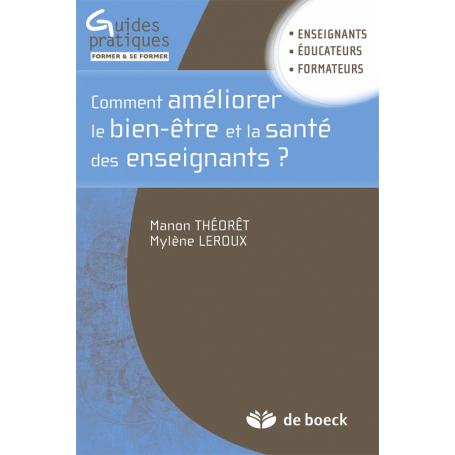 Comment améliorer le bien-être et la santé des enseignants ?