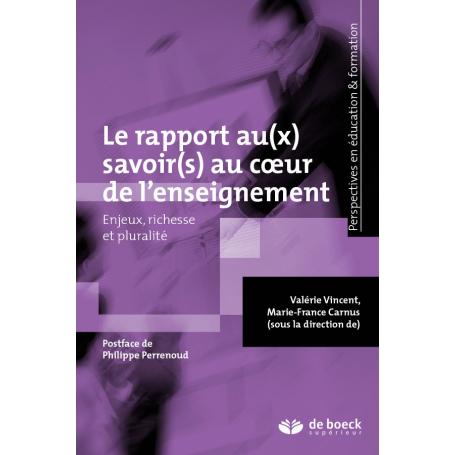 Le rapport au(x) savoir(s) au coeur de l'enseignement