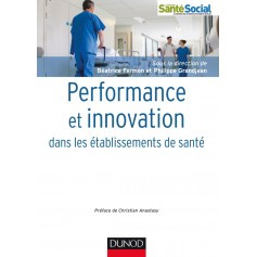 Performance et innovation dans les établissements de santé