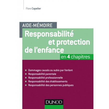 Responsabilité et protection de l'enfance en 4 chapitres