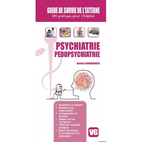 Psychiatrie, pédopsychiatrie