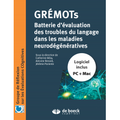 GREMOTs : batterie d'évaluation des troubles du langage dans les maladies neurodégénératives