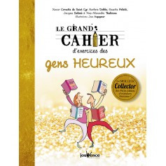 Le grand cahier d'exercices des gens heureux