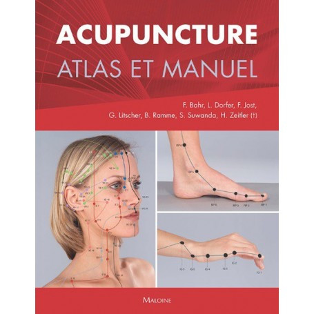 Acupuncture : atlas et manuel