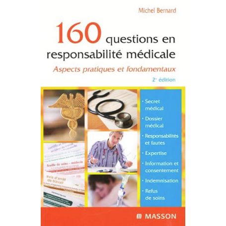 160 questions en responsabilité médicale