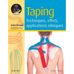 Taping : techniques, effets, applications cliniques