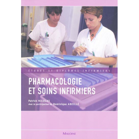 Pharmacologie et soins infirmiers