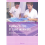 Pharmacologie et soins infirmiers