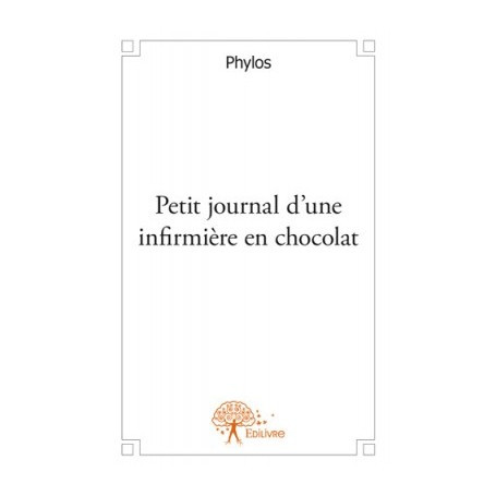 Petit journal d'une infirmière en chocolat