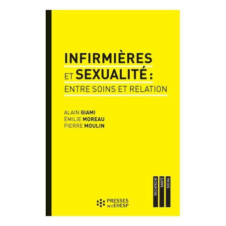 Infirmières et sexualité : entre soins et relation