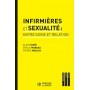 Infirmières et sexualité : entre soins et relation