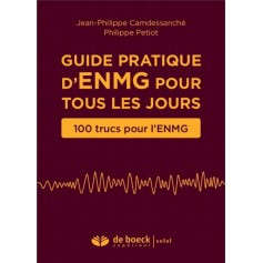 Guide pratique d'ENMG pour tous les jours