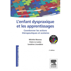 L'enfant dyspraxique et les apprentissages