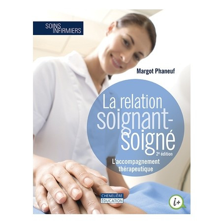 La relation soignant-soigné