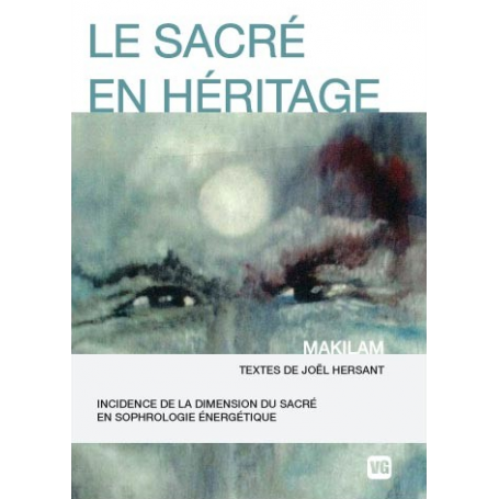 Le sacré en héritage