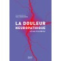 La douleur neuropathique et ses frontières