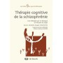 Thérapie cognitive de la schizophrénie