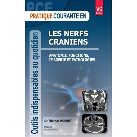 Les nerfs crâniens - Thomas Robert - VG éditions - VG Librairies