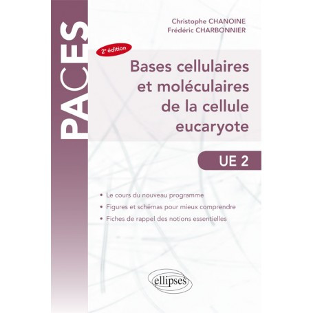 Bases cellulaires et moléculaires de la cellule eucaryote UE2