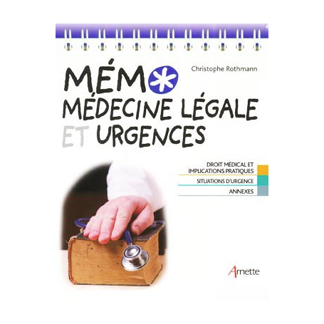 Mémo médecine légale et urgences