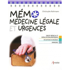 Mémo médecine légale et urgences