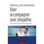 Oser accompagner avec empathie