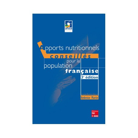 Apports nutritionnels conseillés pour la population française