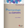 Pharmacologie des cancers