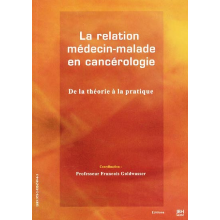 La relation médecin-malade en cancérologie